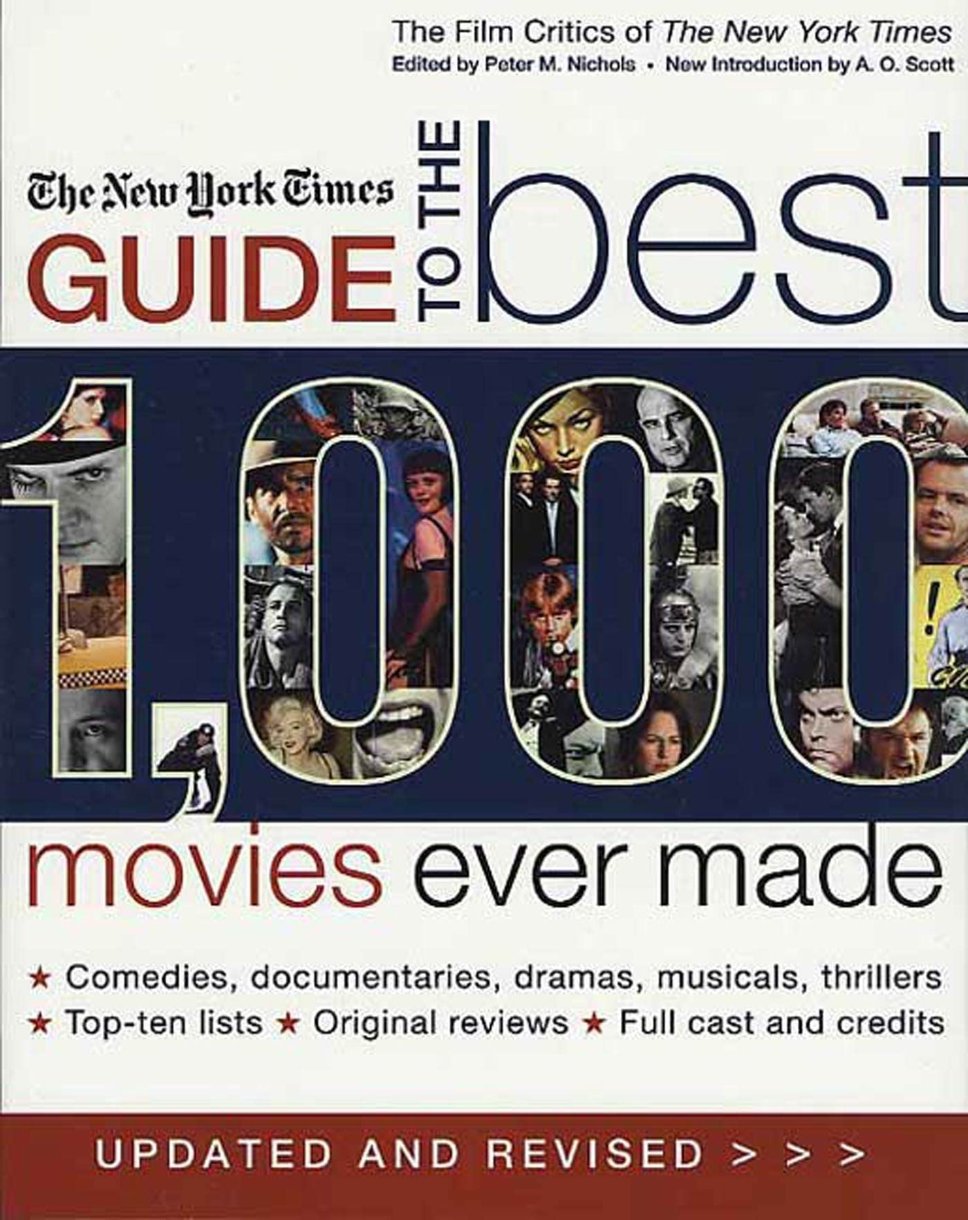The New York Times Guide to the Best 1,000 Movies Ever Made: An Indispensable Collection of Original Reviews of Box-Office Hits and Misses (Film Critics of the New York Times) Social Sciences