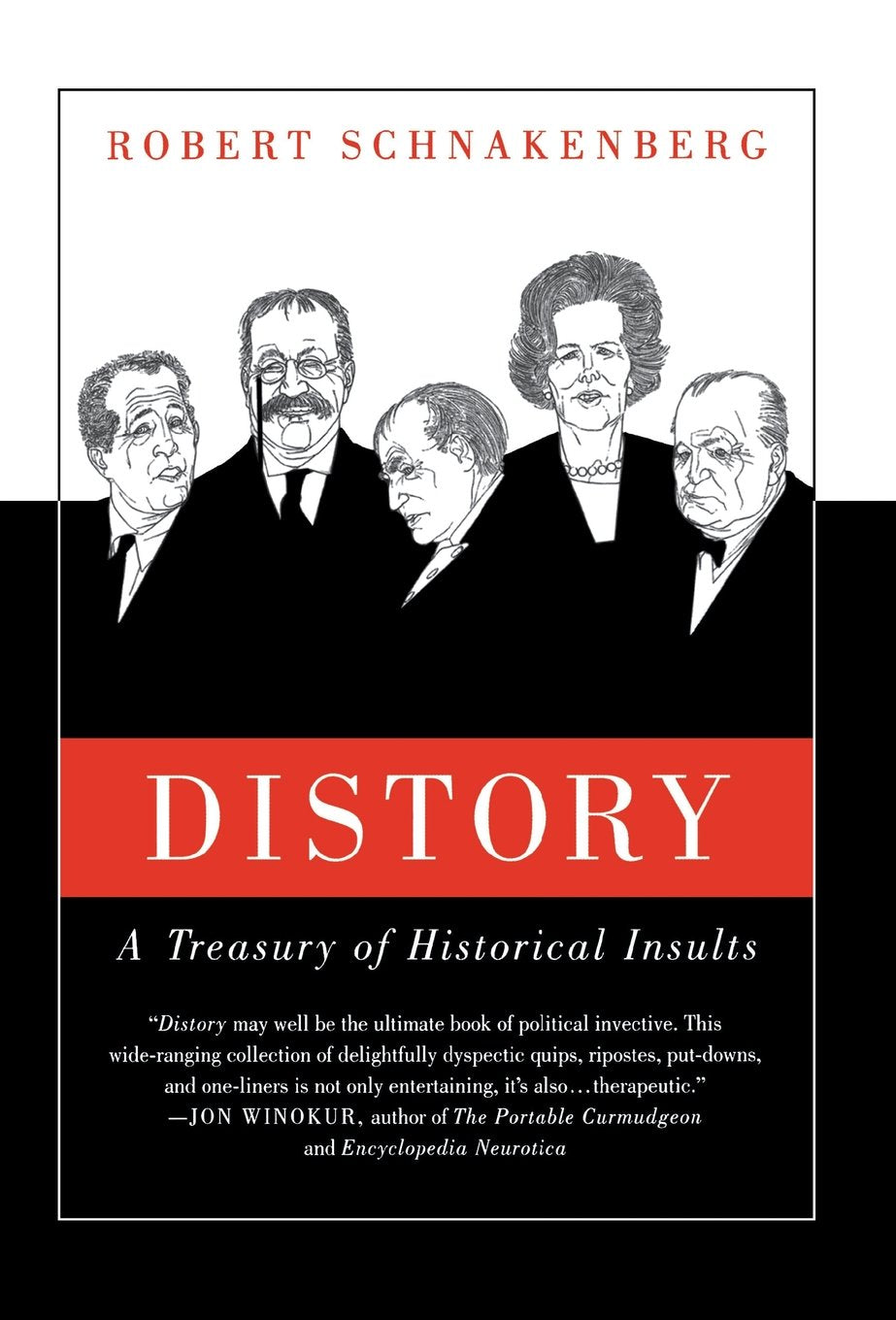 Distory: A Treasury Of Historical Insults Humour & Satire