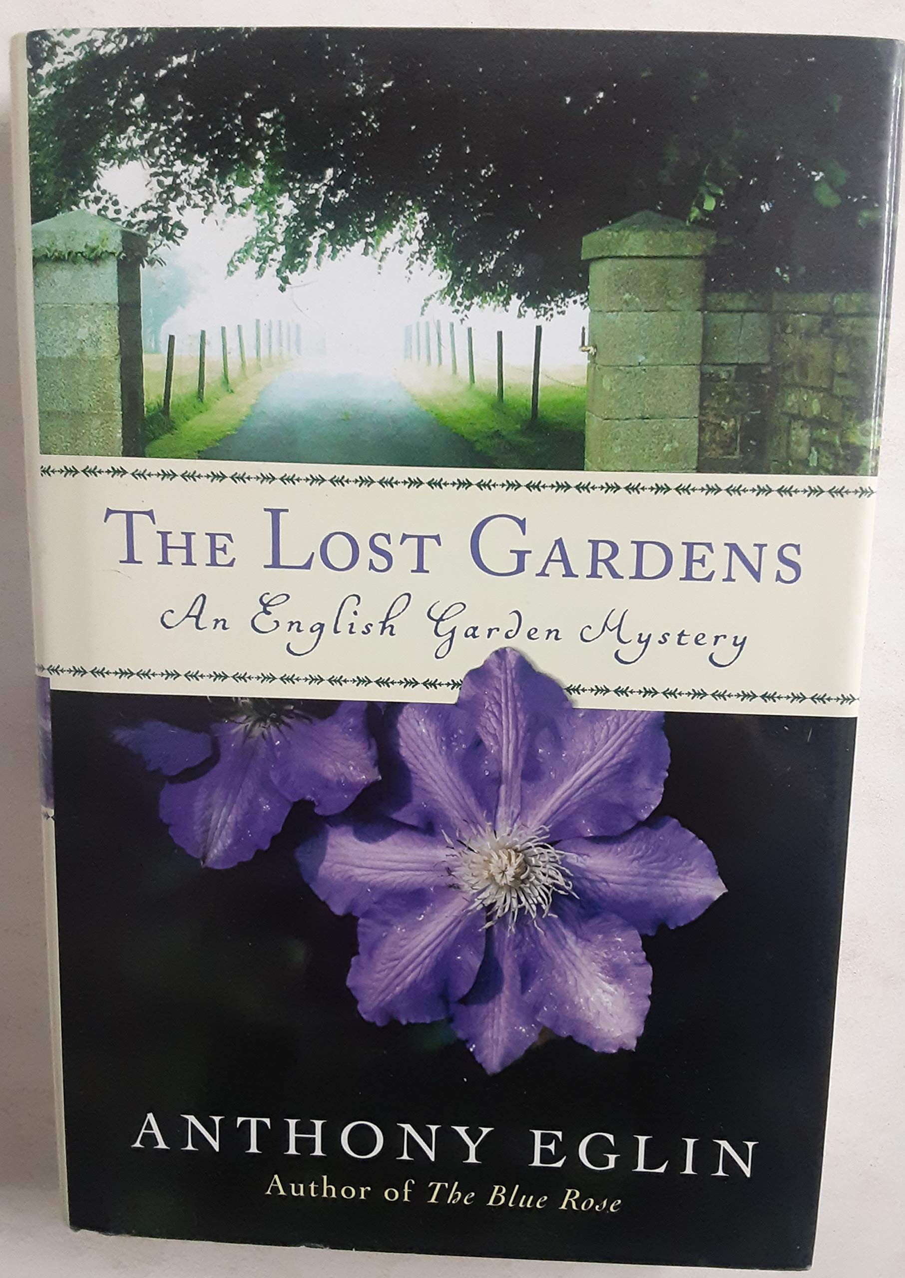 The Lost Gardens: An English Garden Mystery Contemporary literature