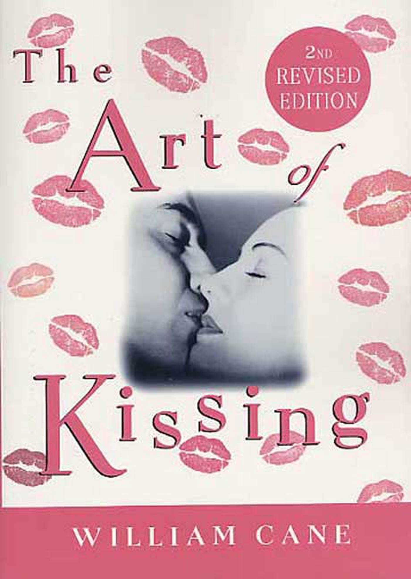 The Art of Kissing, 2nd Revised Edition book