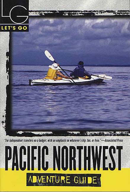 Let's Go Pacific Northwest Adventure Guide (Let's Go Adventure Guide) Leisure, Home & Garden