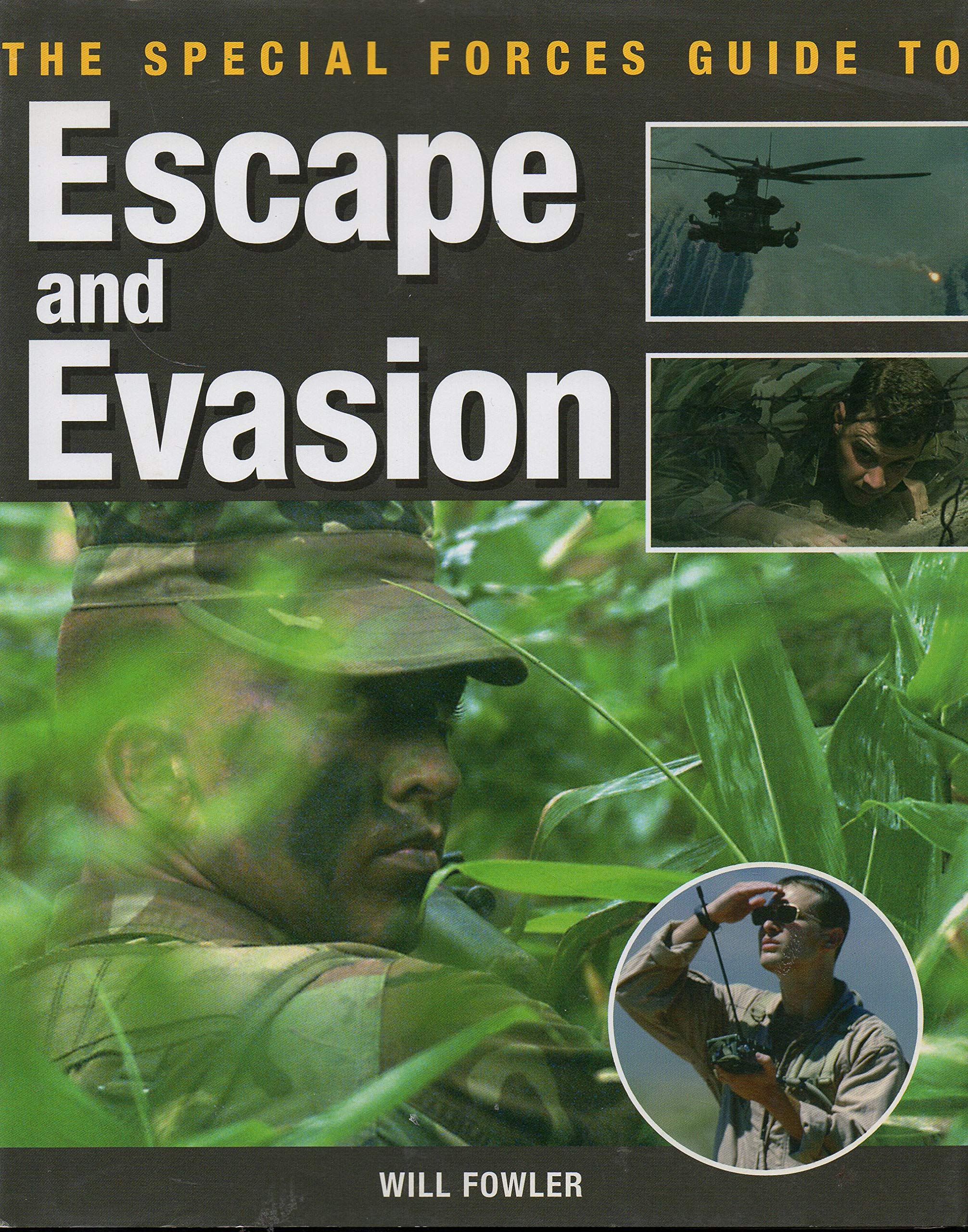 Product Image: The Special Forces Guide To Escape And Evasion