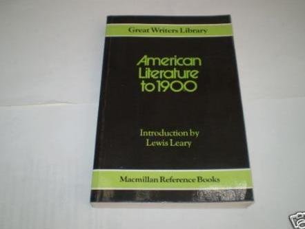 American Literature to 1900 (Great Writers Student Library, 12) Books