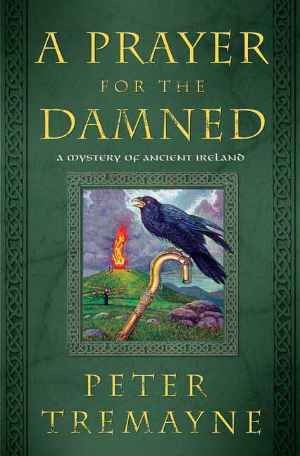A Prayer for the Damned: A Mystery of Ancient Ireland book