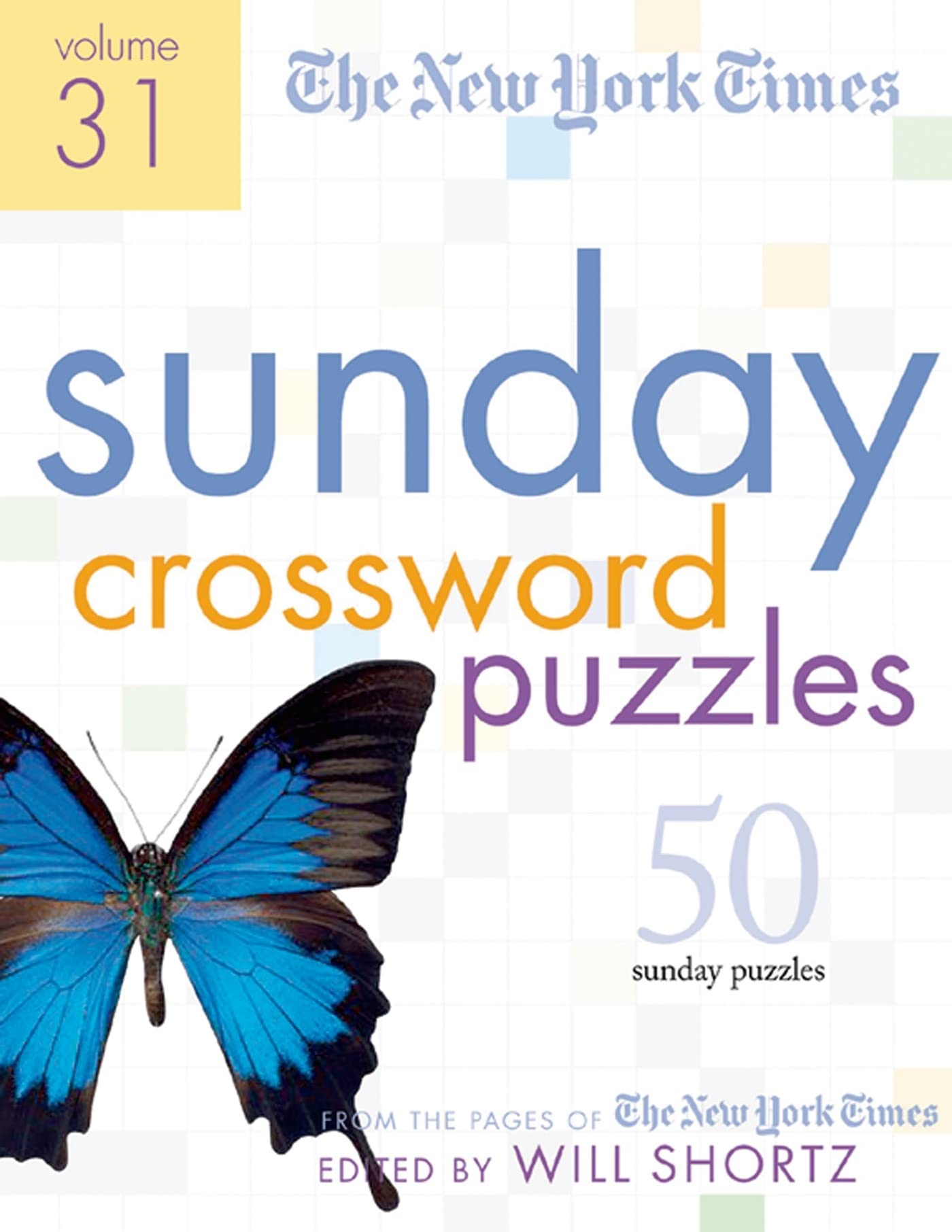 The New York Times Sunday Crossword Puzzles: 50 Sunday Puzzles from the Pages of the New York Times Leisure & Fun