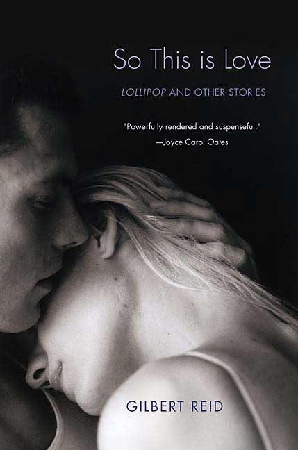 So This Is Love: Lollipop And Other Stories Essays & Short Stories