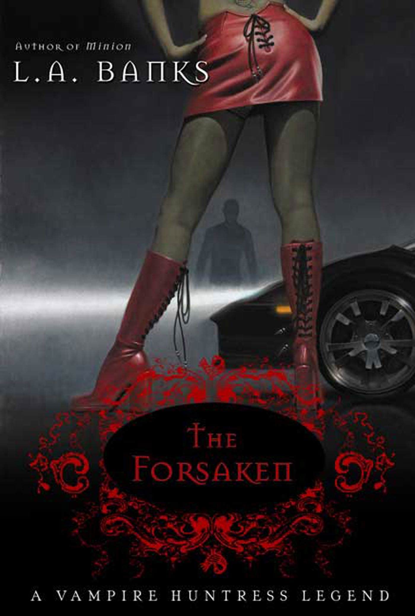 The Forsaken: A Vampire Huntress Legend Historical Fiction