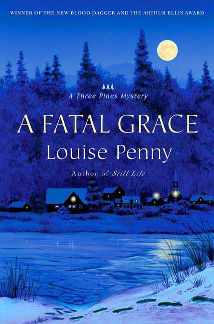 A Fatal Grace (Three Pines Mysteries) Detective & CSI