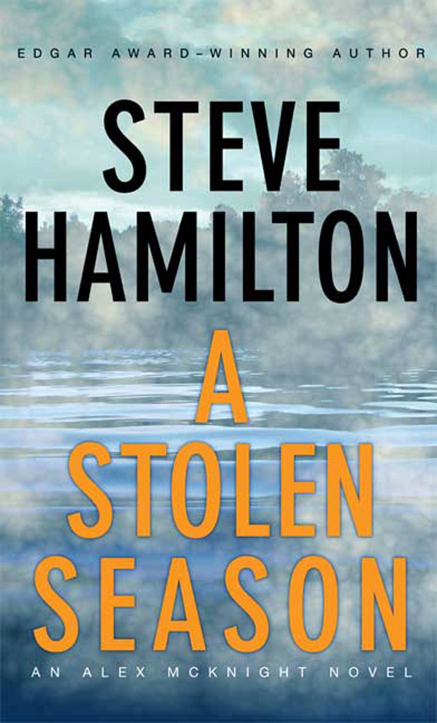 A Stolen Season (An Alex Mcknight Novel Series) Contemporary literature