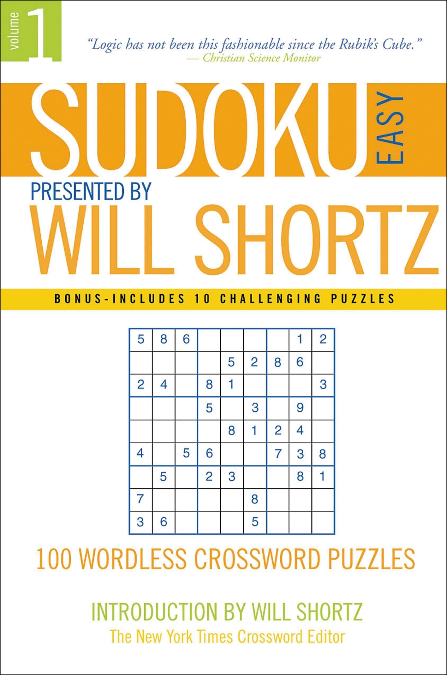 Sudoku Easy: Presented by Will Shortz 100 Wordless Crossword Puzzles (1) book
