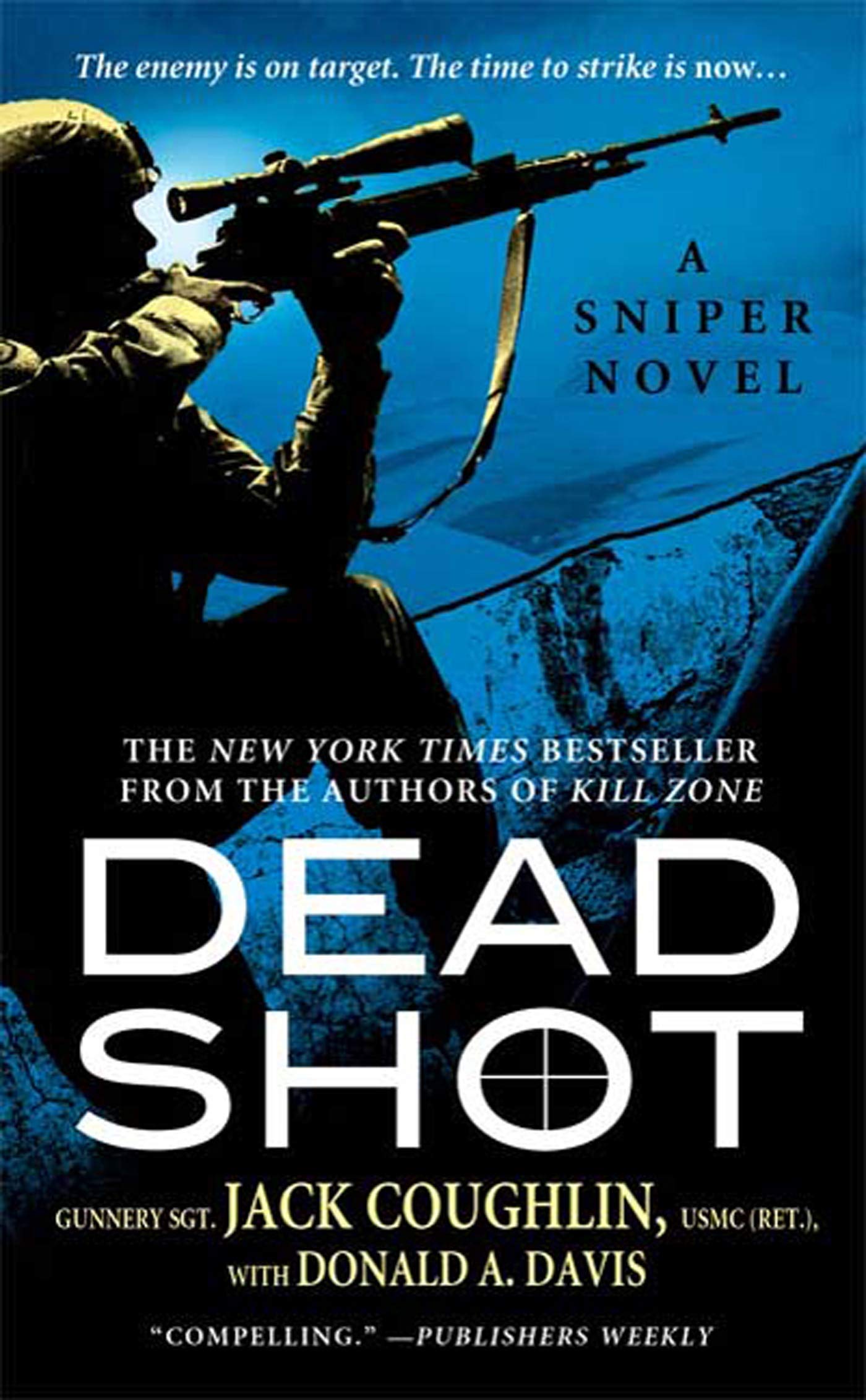 Product Image: Dead Shot: A Sniper Novel
