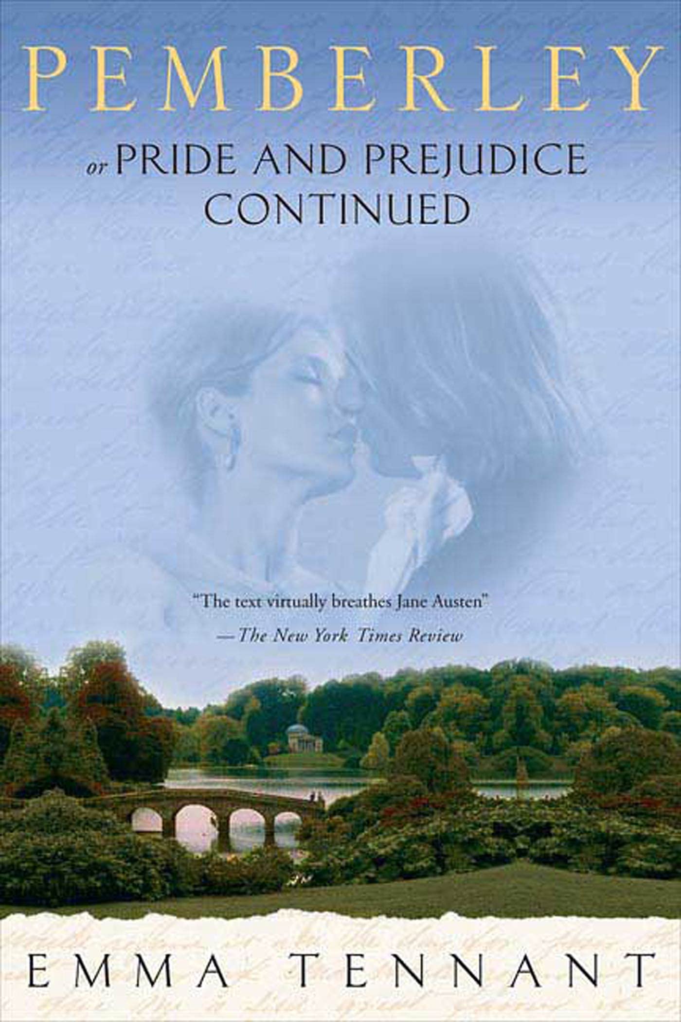 Pemberley: Or Pride and Prejudice Continued Historical Fiction