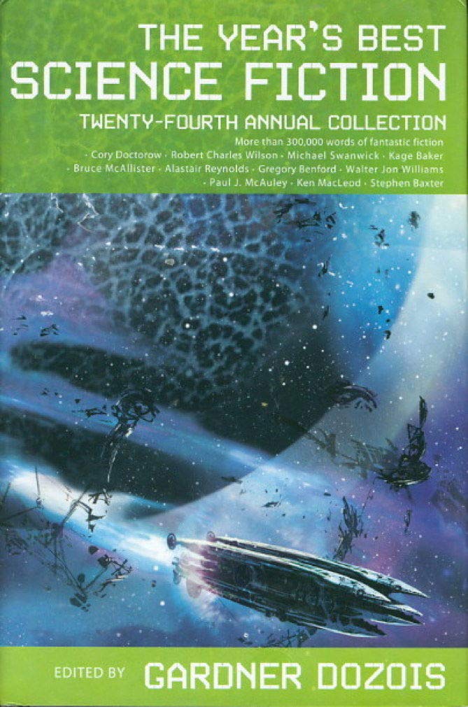 The Year's Best Science Fiction: Twenty-Fourth Annual Collection Fantasy & Sci-Fi