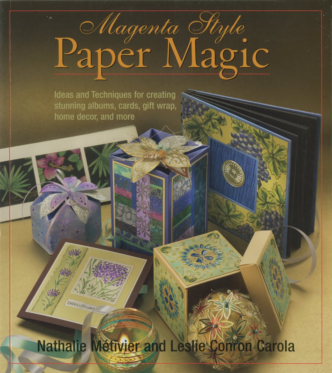 Magenta Style Paper Magic: Ideas And Techniques for Creating Stunning Craft Projects, from Scrapbooks And Cards to Giftwrap And Home Décor Hobbies & Crafts