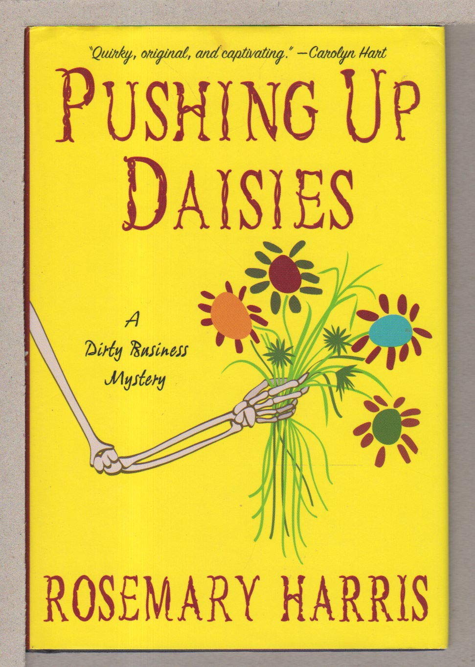 Pushing Up Daisies: A Dirty Business Mystery Contemporary literature
