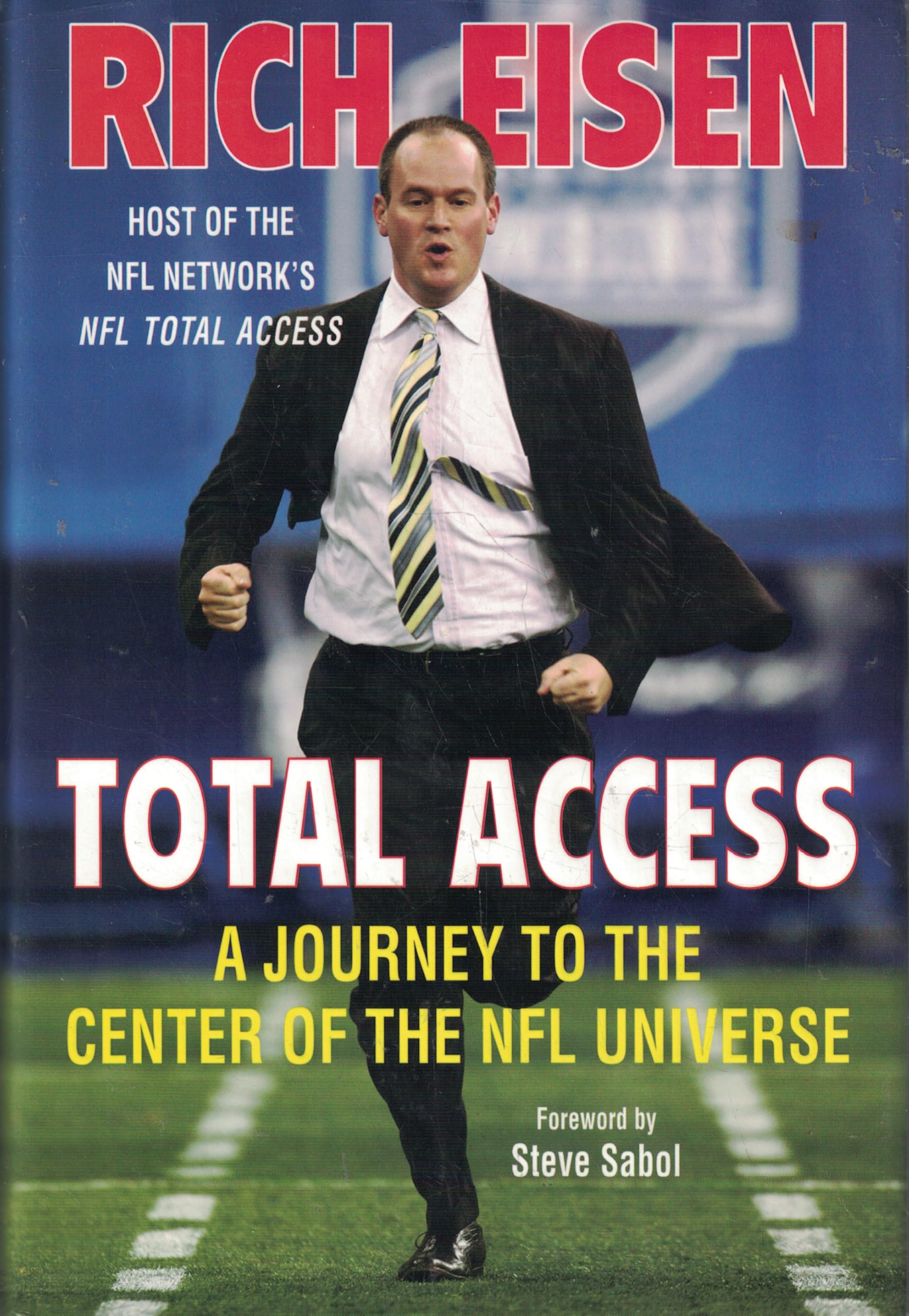 Total Access: A Journey to the Center of the NFL Universe Leisure & Fun