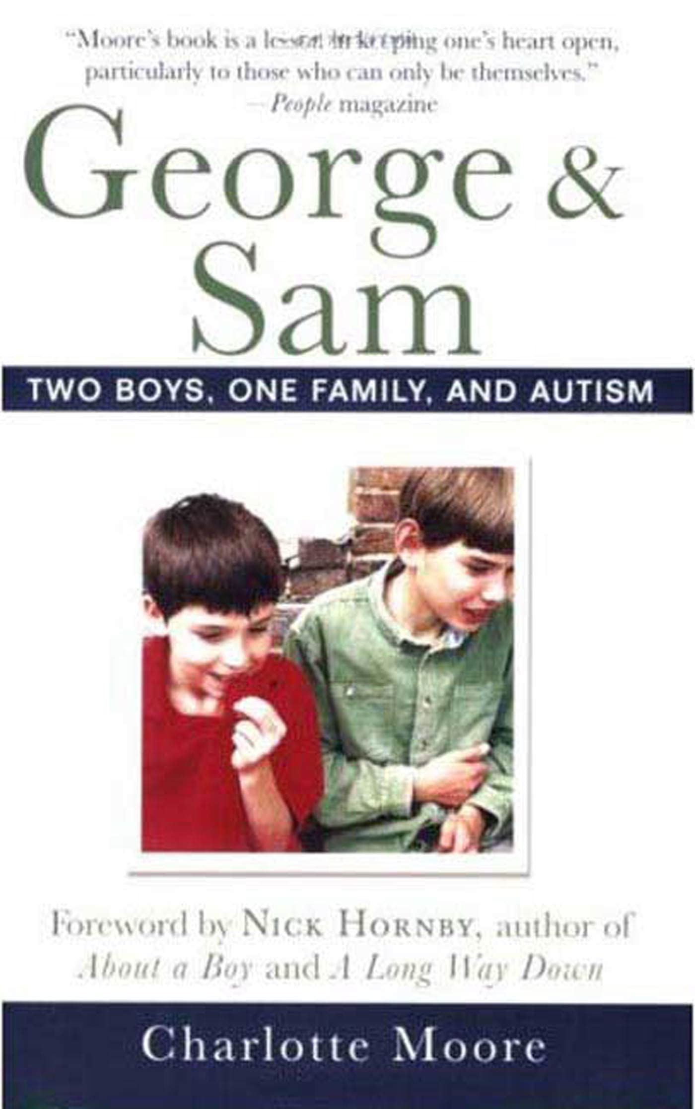 George & Sam: Two Boys, One Family, and Autism Social Sciences