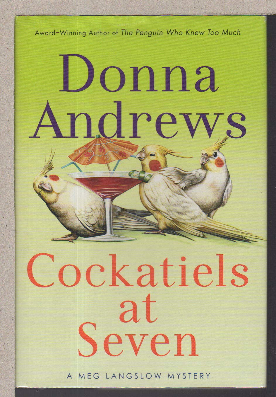 Cockatiels at Seven (A Meg Lanslow Mystery) Detective & CSI