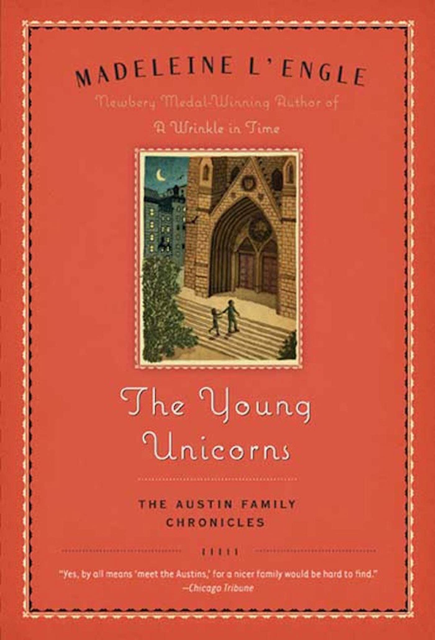The Young Unicorns: Book Three of the Austin Family Chronicles: 3 book