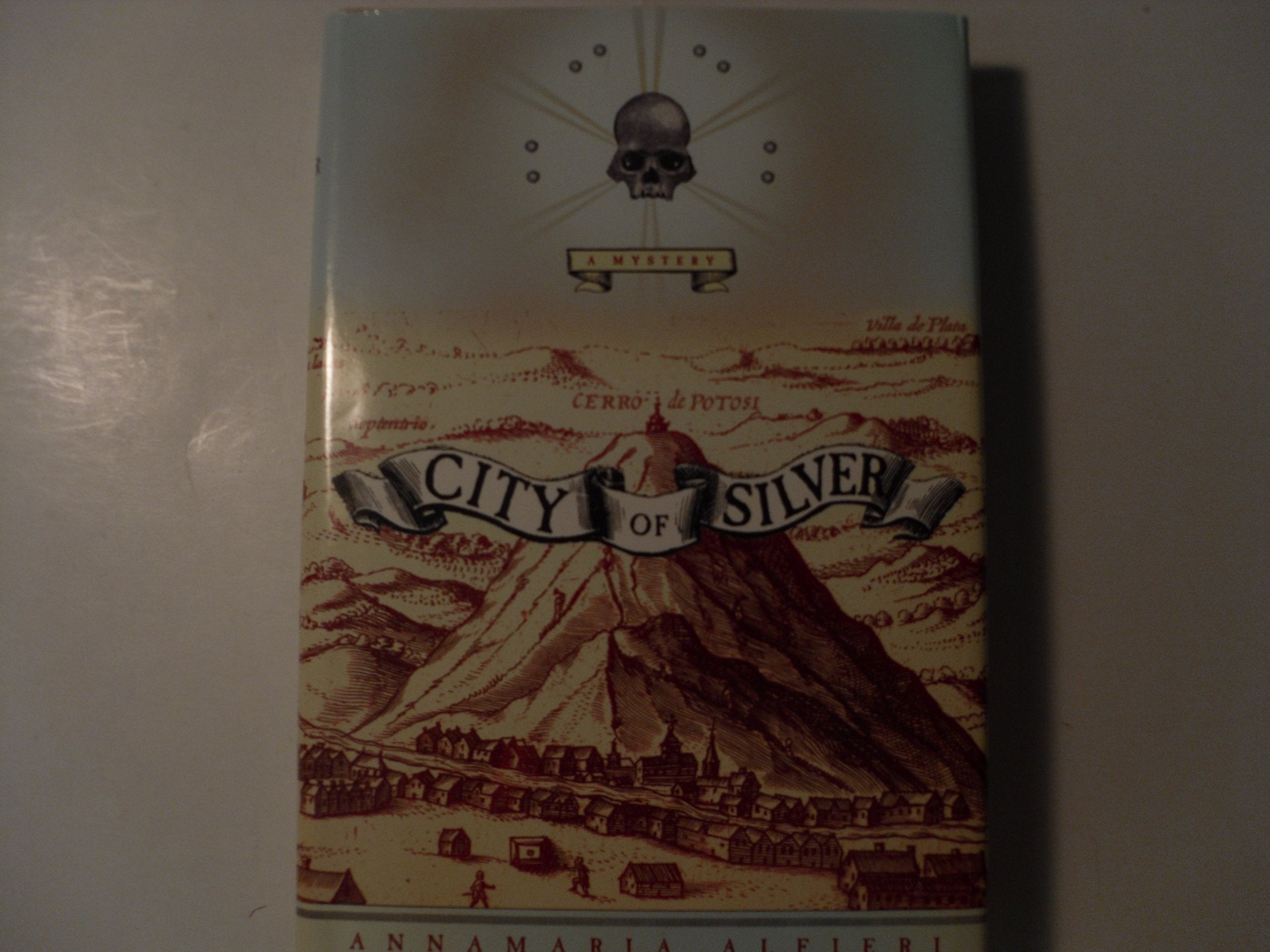 City of Silver: A Mystery book