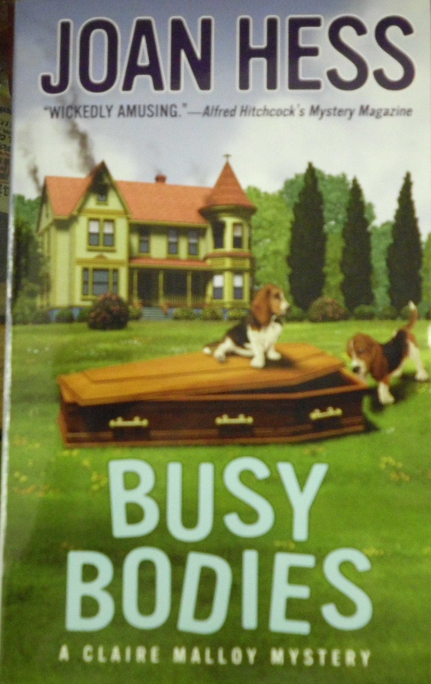 Busy Bodies (A Claire Malloy Mystery) Cosy Mystery & Humour
