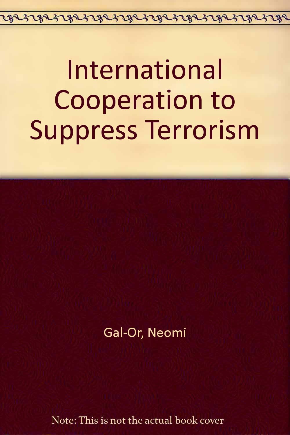 International Cooperation to Suppress Terrorism Books