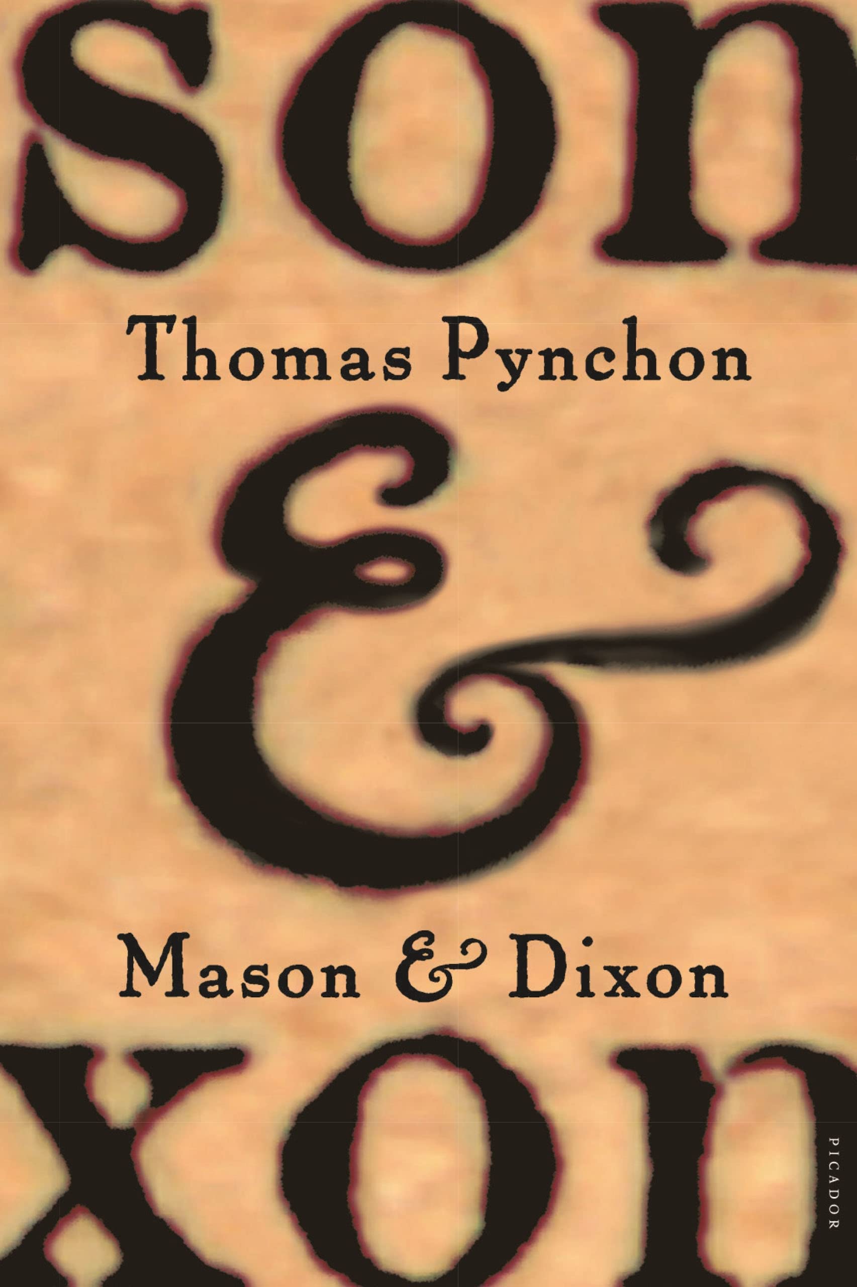 Mason & Dixon: A Novel Historical Fiction