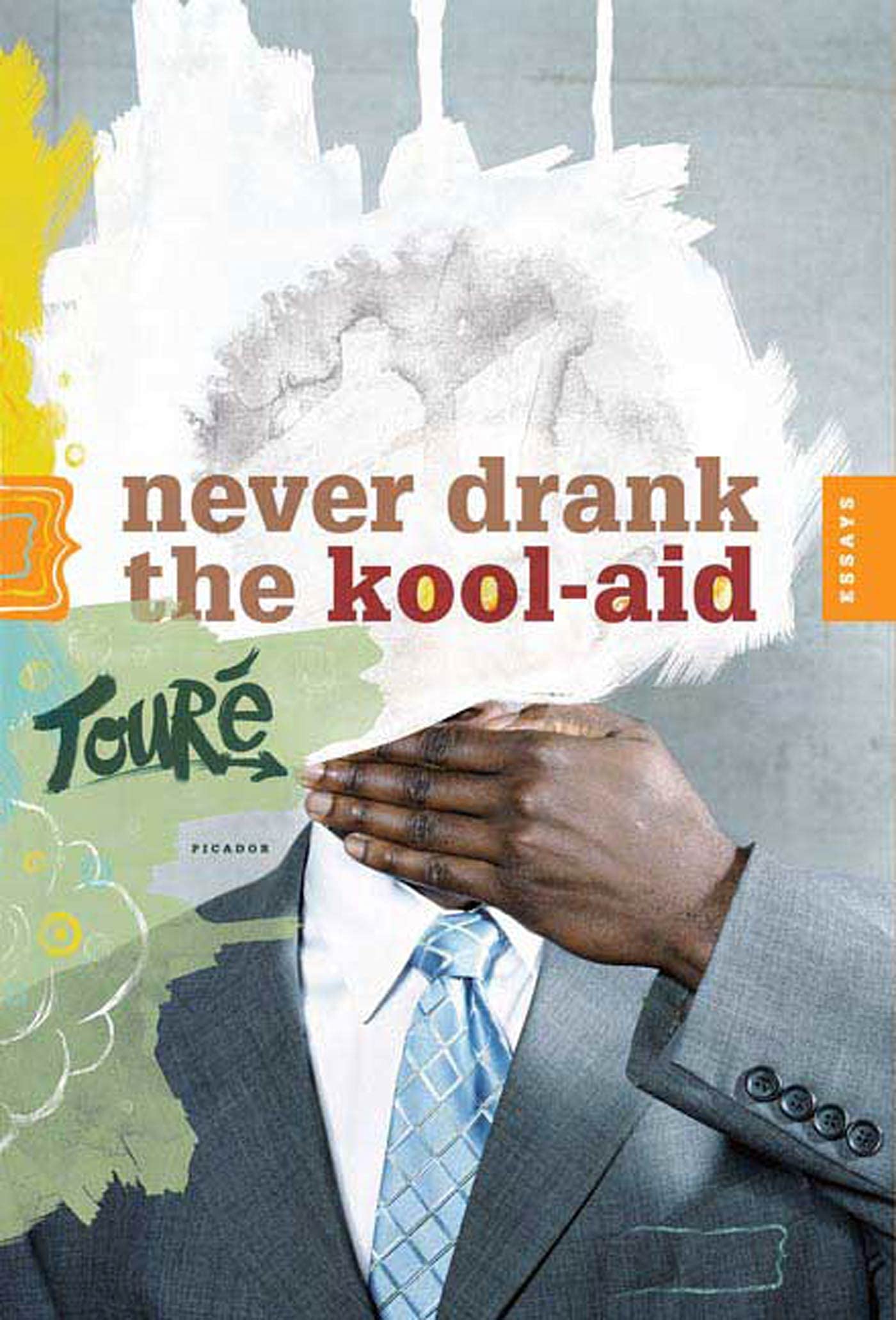 Product Image: Never Drank the Kool-Aid