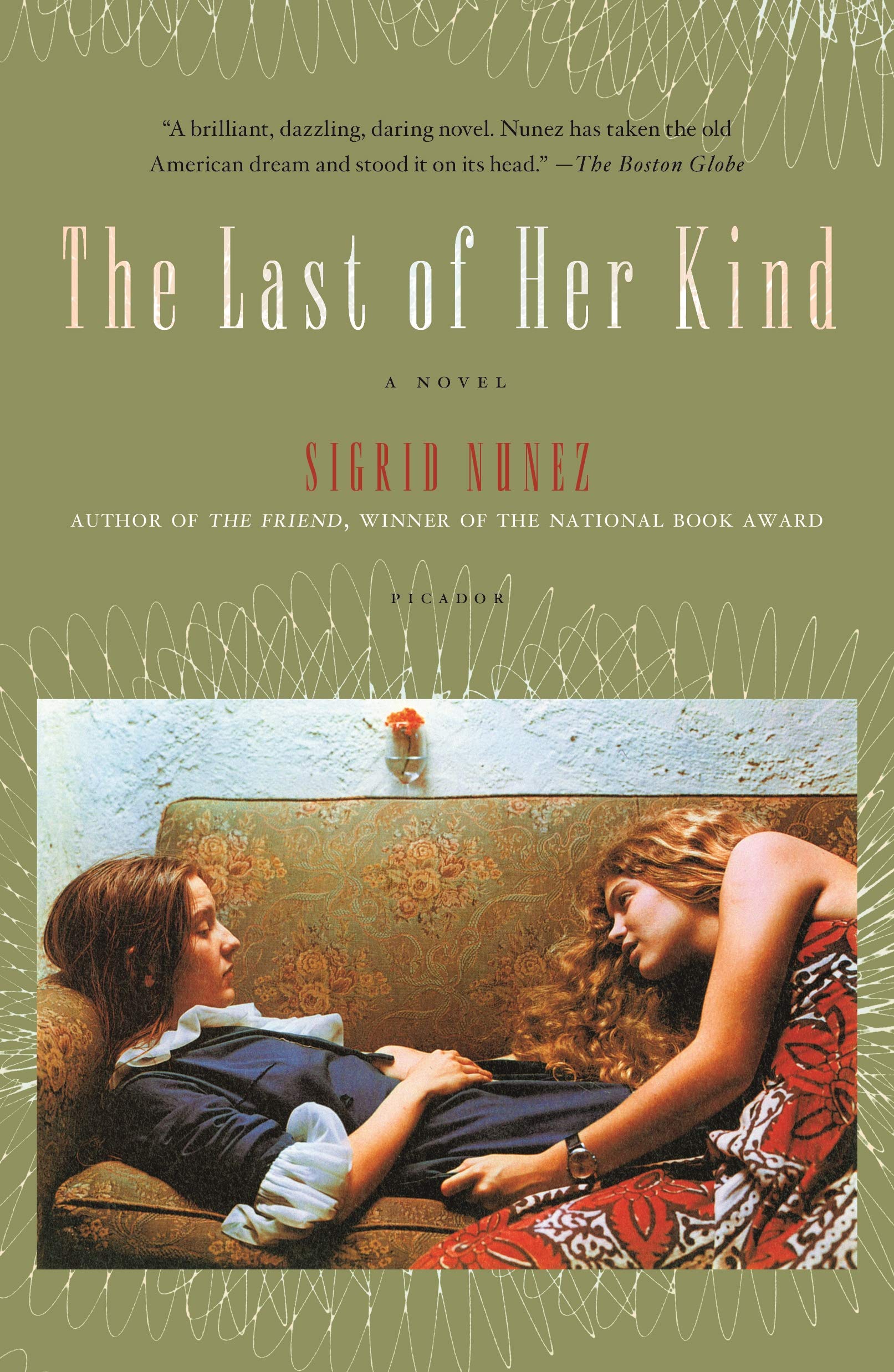Last of Her Kind: a Novel Contemporary literature