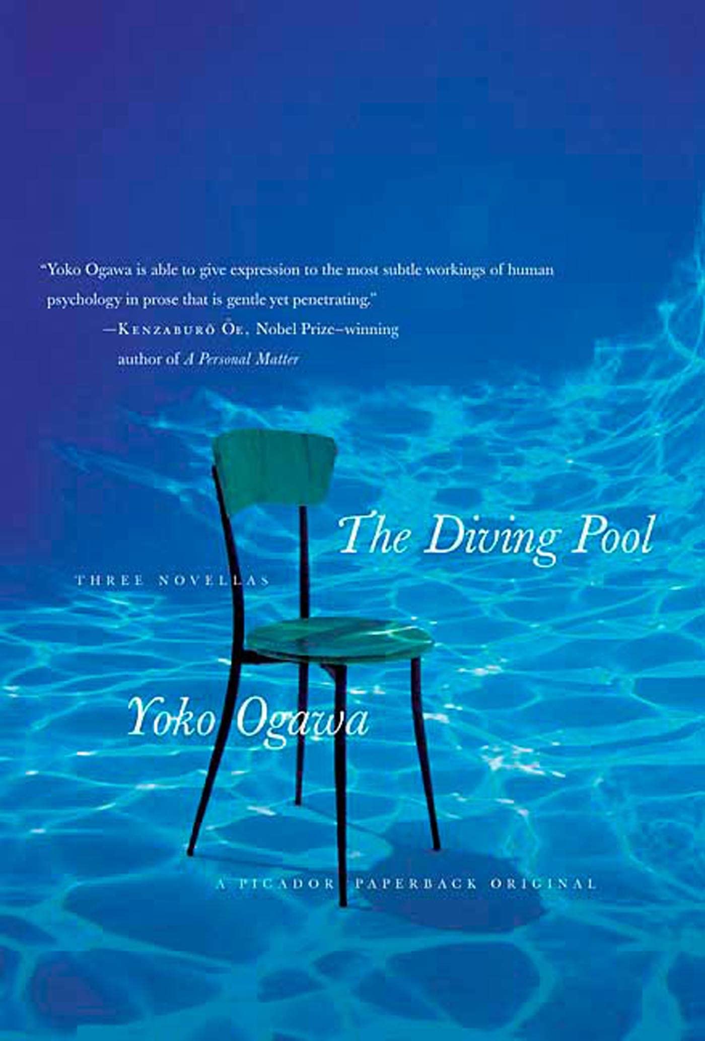 The Diving Pool: Three Novellas Essays & Short Stories