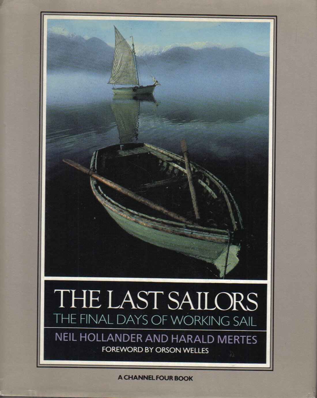 The Last Sailors: The Final Days of Working Sail Business & Technology