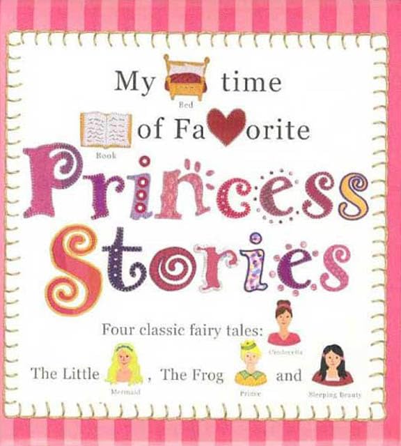 My Bedtime Book Of Favorite Princess Stories Novels & Short Stories