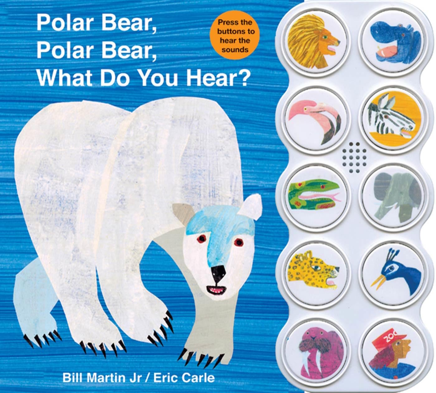 Polar Bear, Polar Bear, What Do You Hear? Sound Book (Brown Bear and Friends) Non-fiction