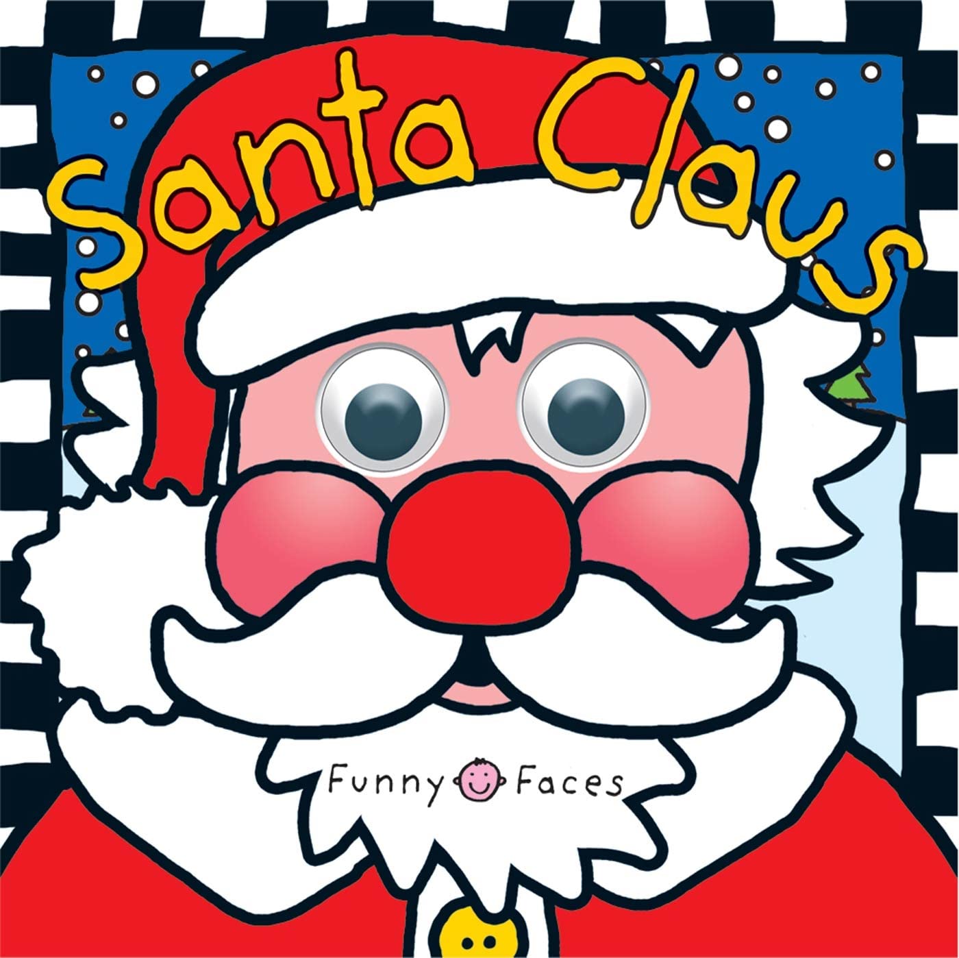 Santa Claus: With Lights and Sound (Funny Faces) Non-fiction