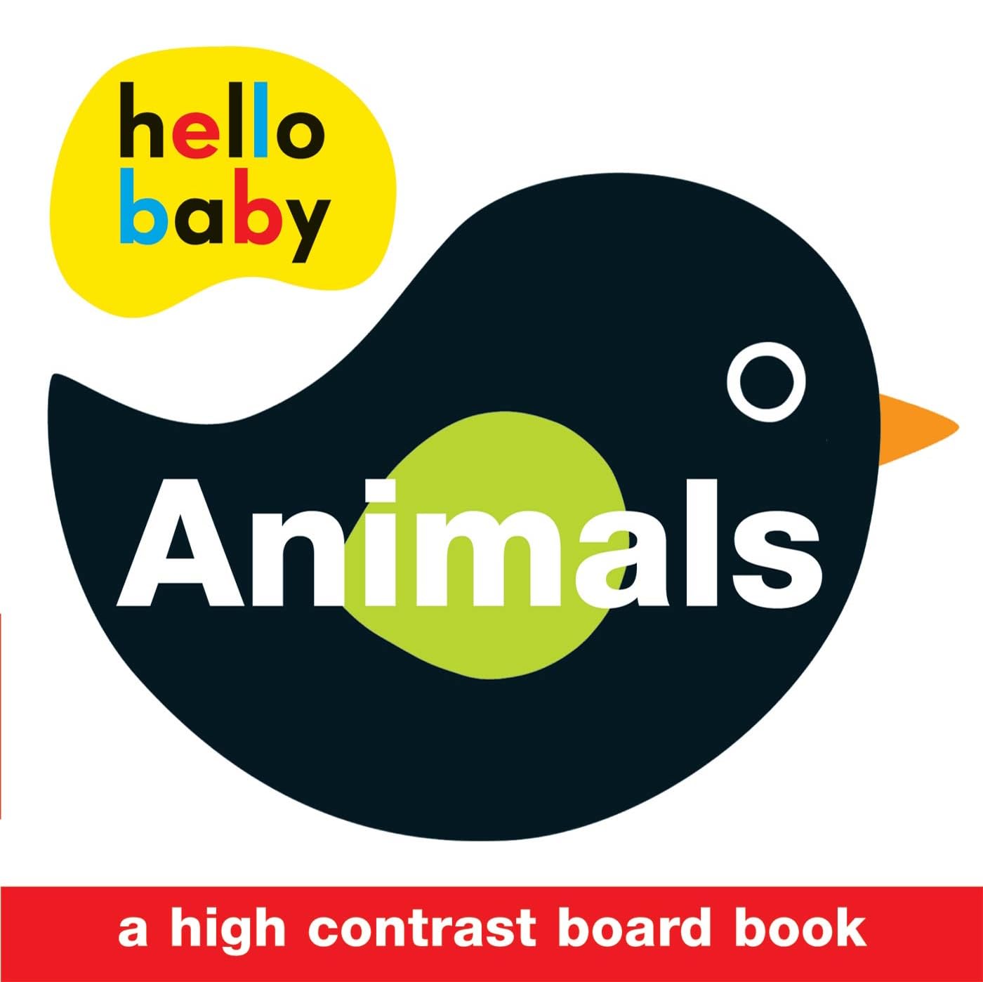 Hello Baby: Animals: A High-Contrast Board Book Parents & Children