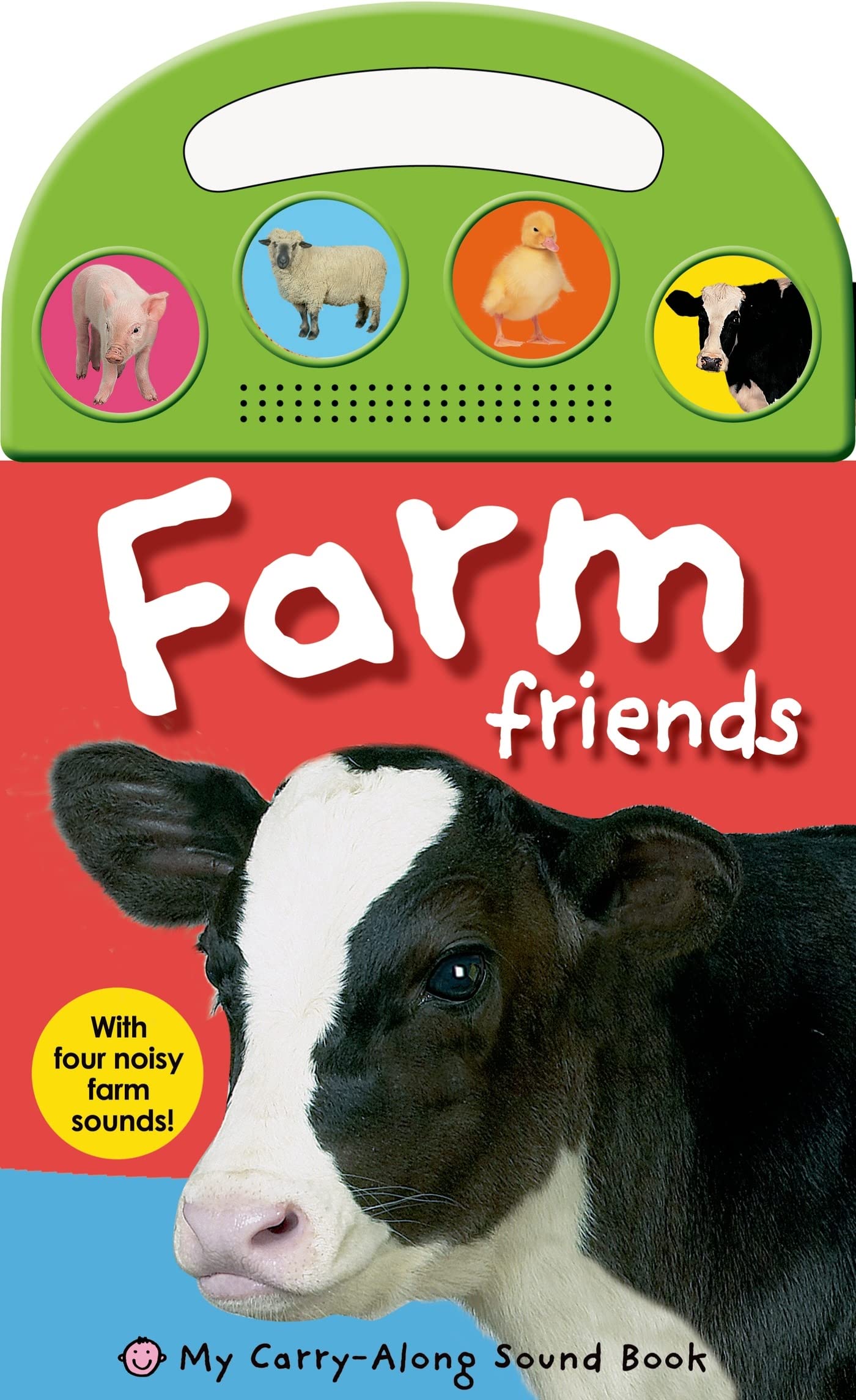 Farm Friends (My Carry-Along Sound Book) Non-fiction