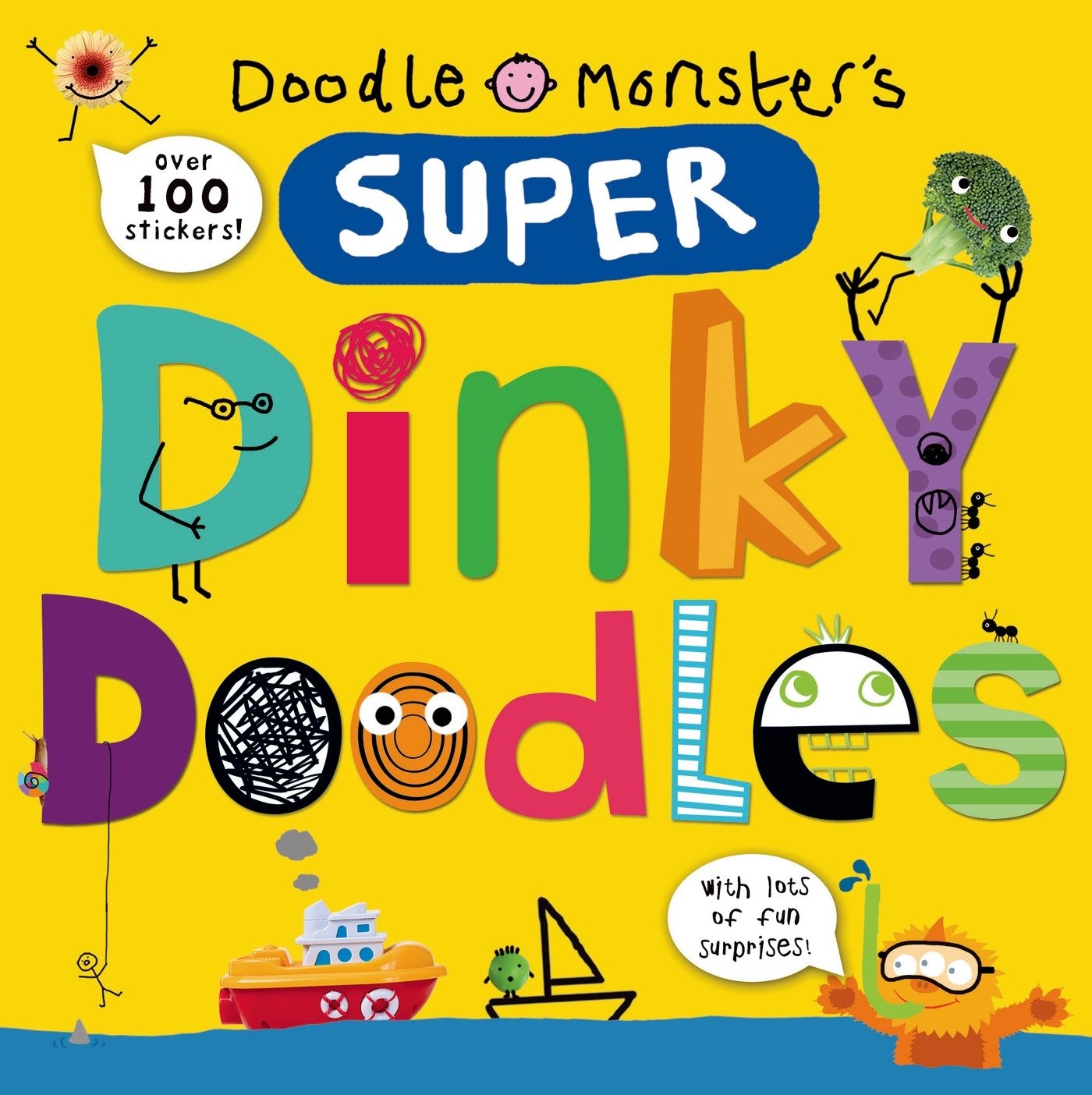 Super Dinky Doodles: With Over 100 Stickers and Lots of Fun Surprises! Non-fiction