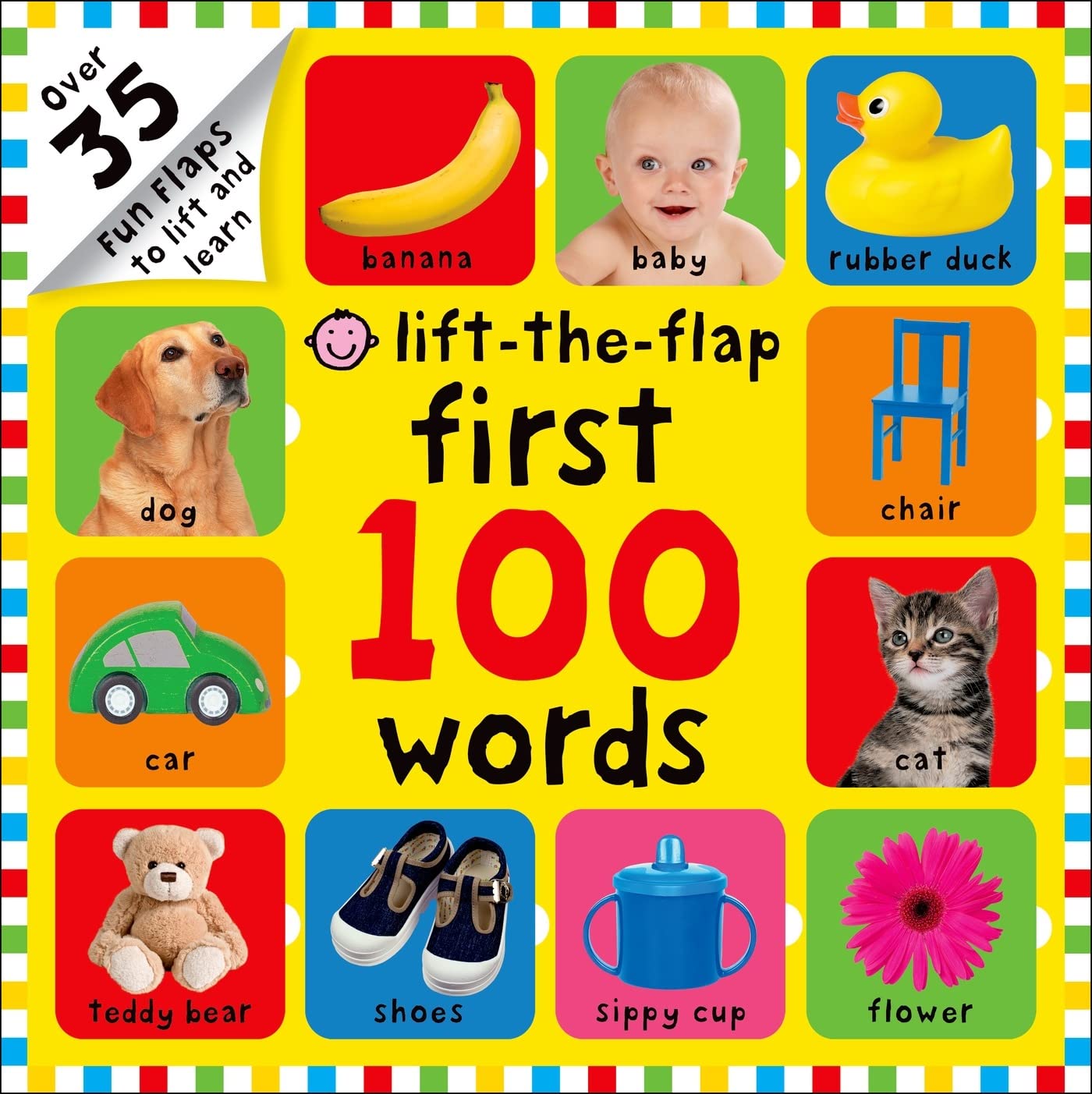 Priddy, R: First 100 Words Lift-the-Flap Parents & Children