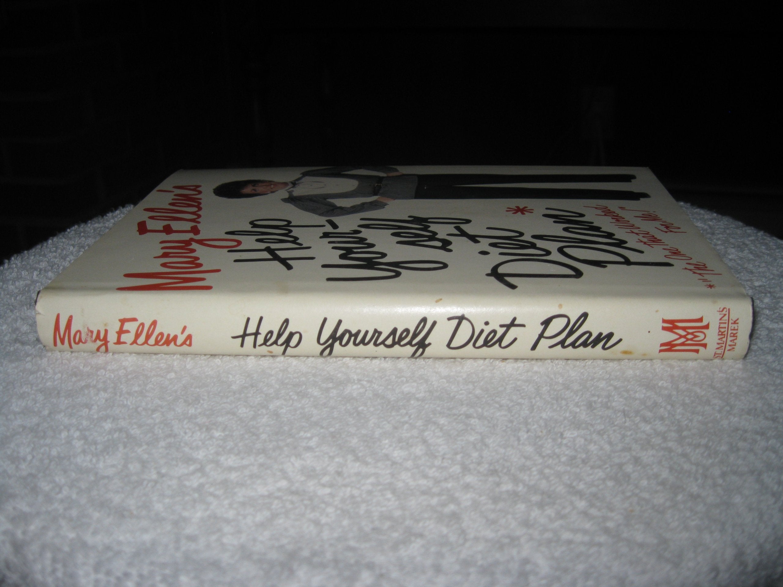 Mary Ellen's Help Yourself Diet Plan: The One That Worked for Me! Health, Nutrition & Fitness