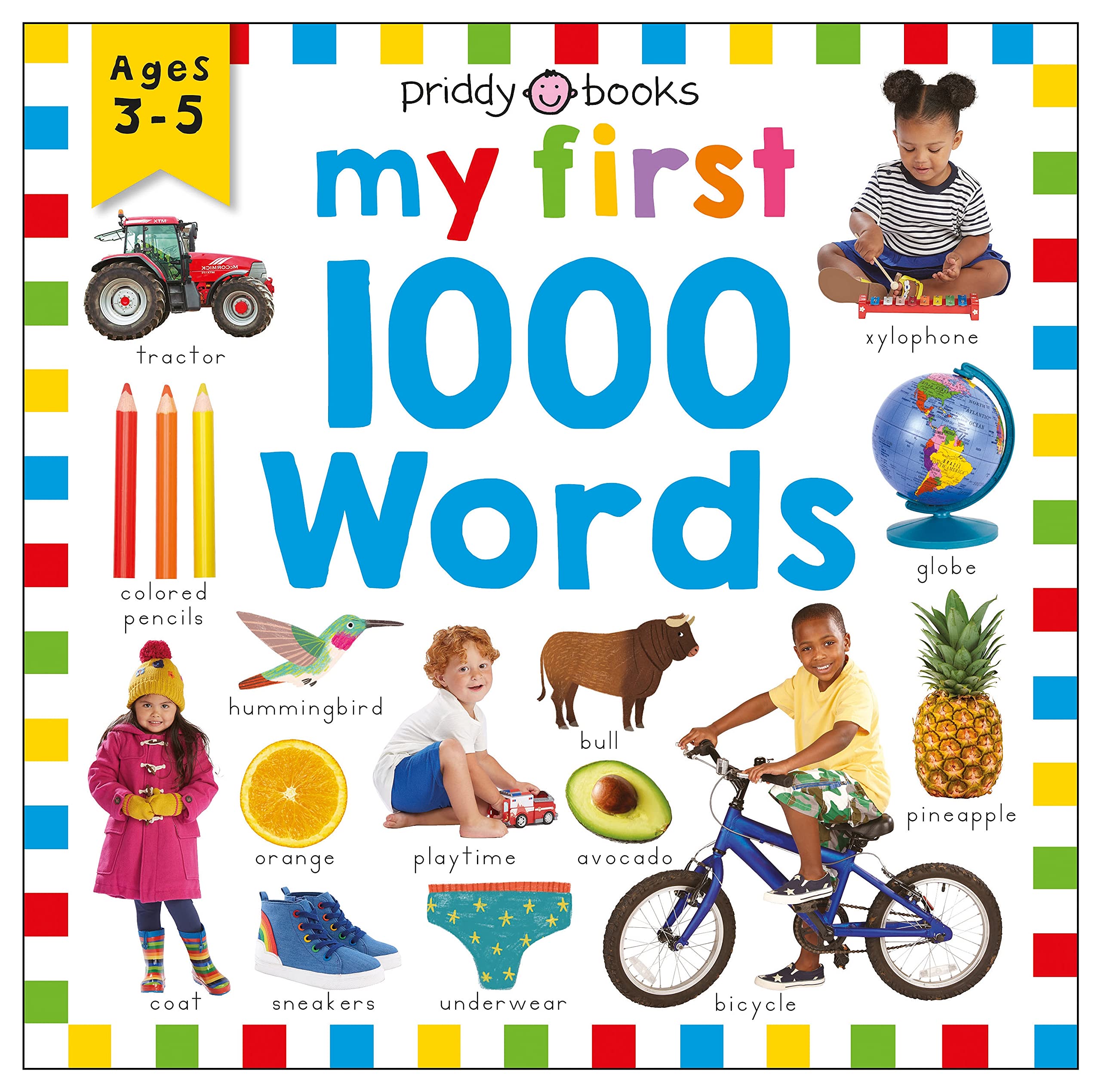 Priddy Learning: My First 1000 Words: A Photographic Catalog of Baby's First Words book