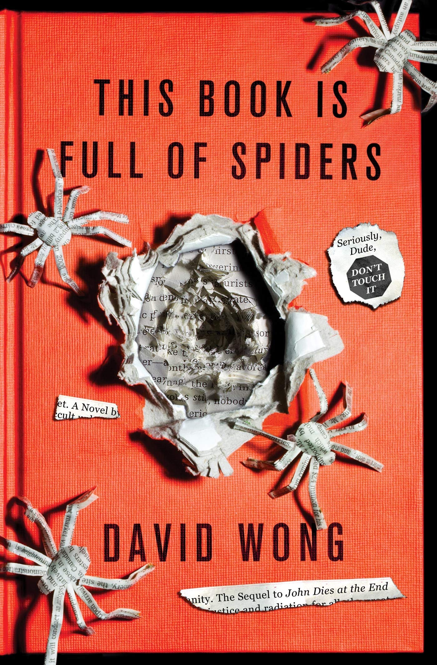 This Book Is Full of Spiders: Seriously, Dude, Don't Touch It Humour & Satire