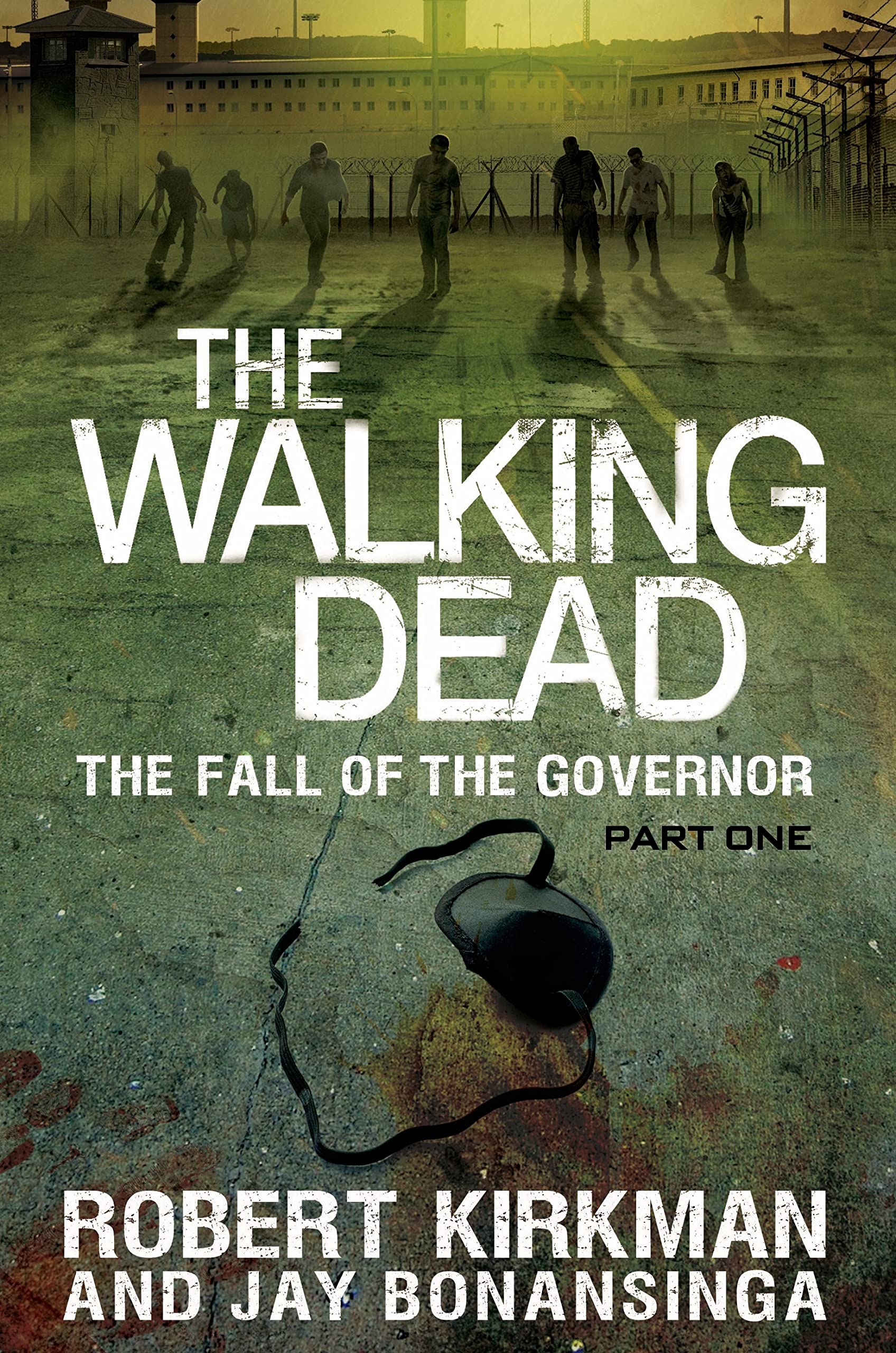 The Fall of the Governor (Walking Dead) Action & Adventure