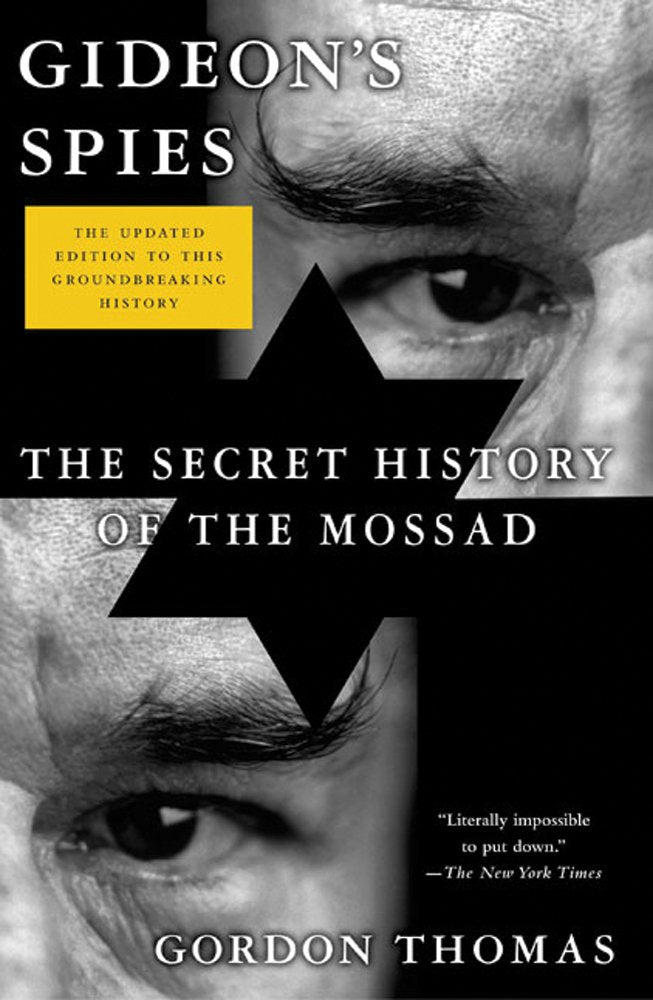 Gideon's Spies: The Secret History of the Mossad Social Sciences