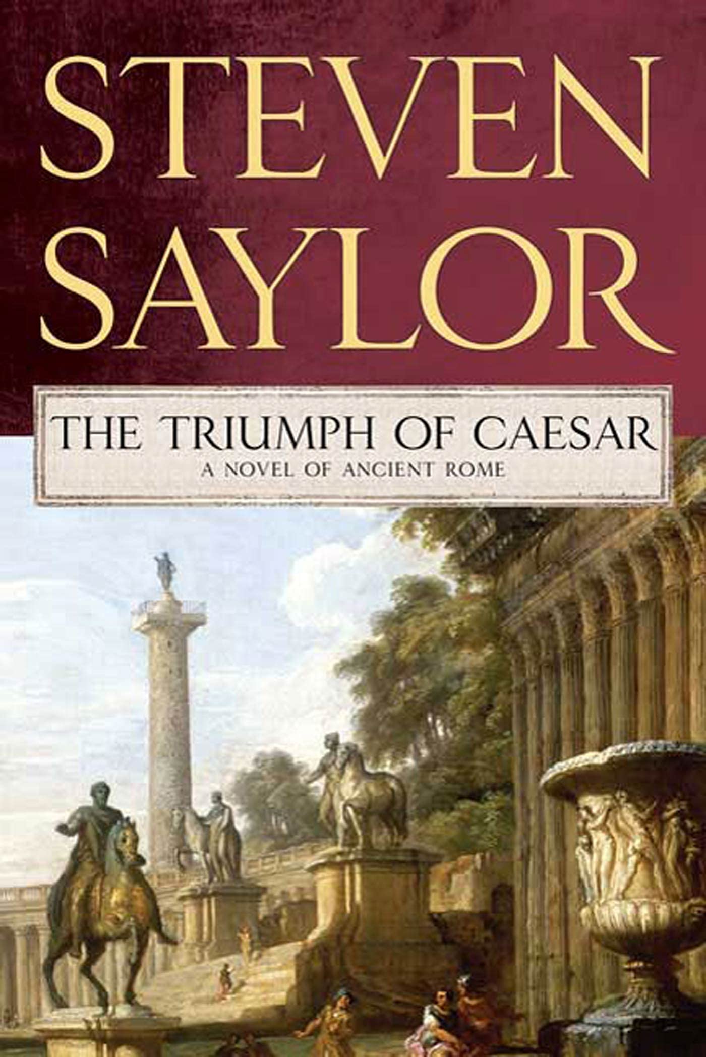 Triumph of Caesar: A Novel of Ancient Rome (Roma Sub Rosa) Historical Fiction