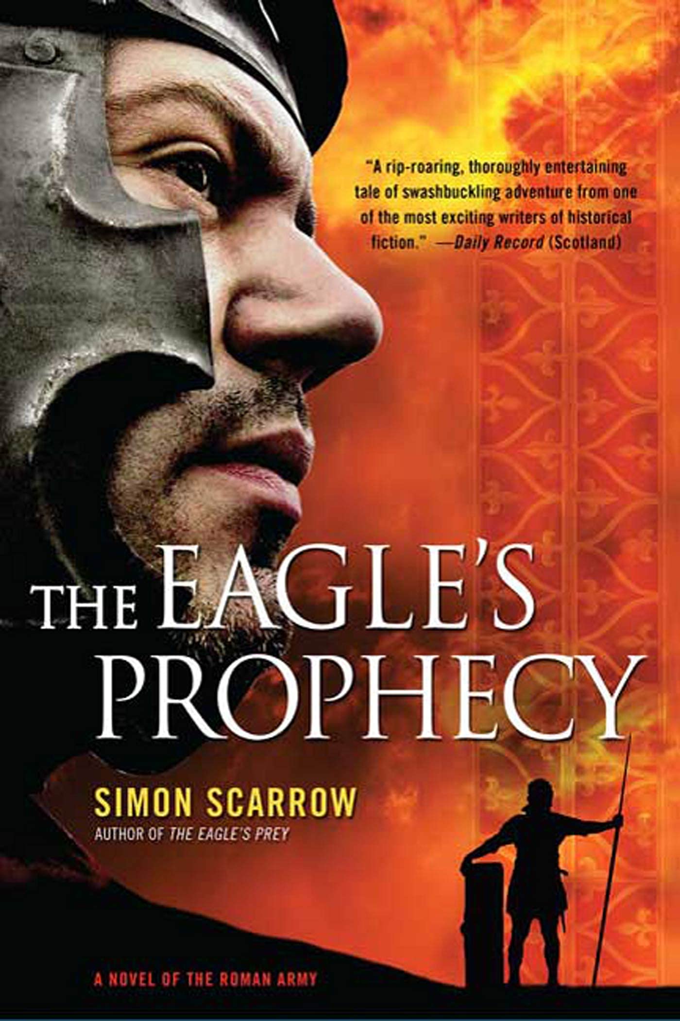EAGLE'S PROPHECY: A Novel of the Roman Army Historical Fiction