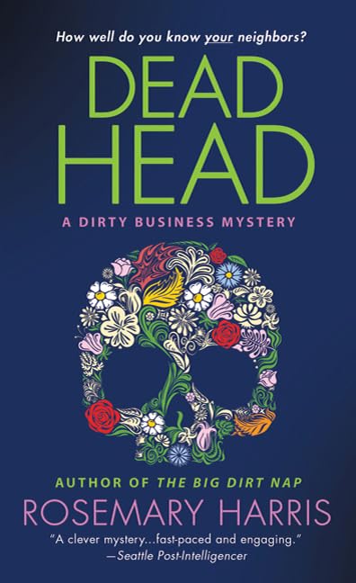 Dead Head: A Dirty Business Mystery (Dirty Business Mysteries) Detective & CSI