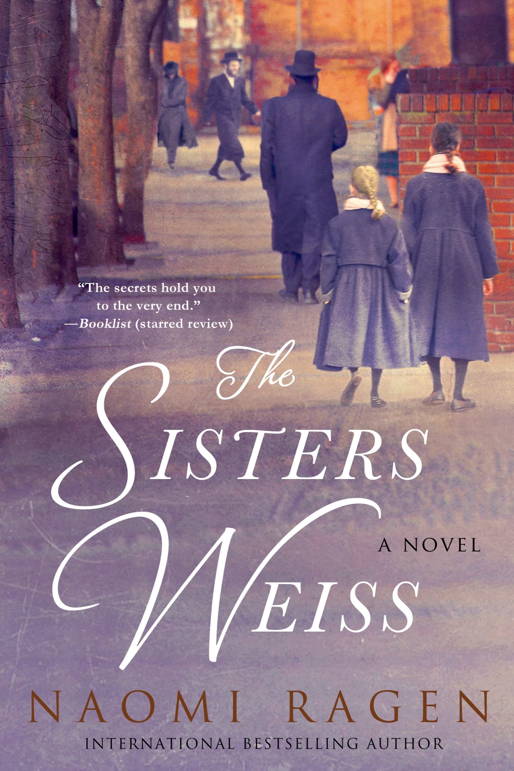 Sisters Weiss: A Novel Contemporary literature