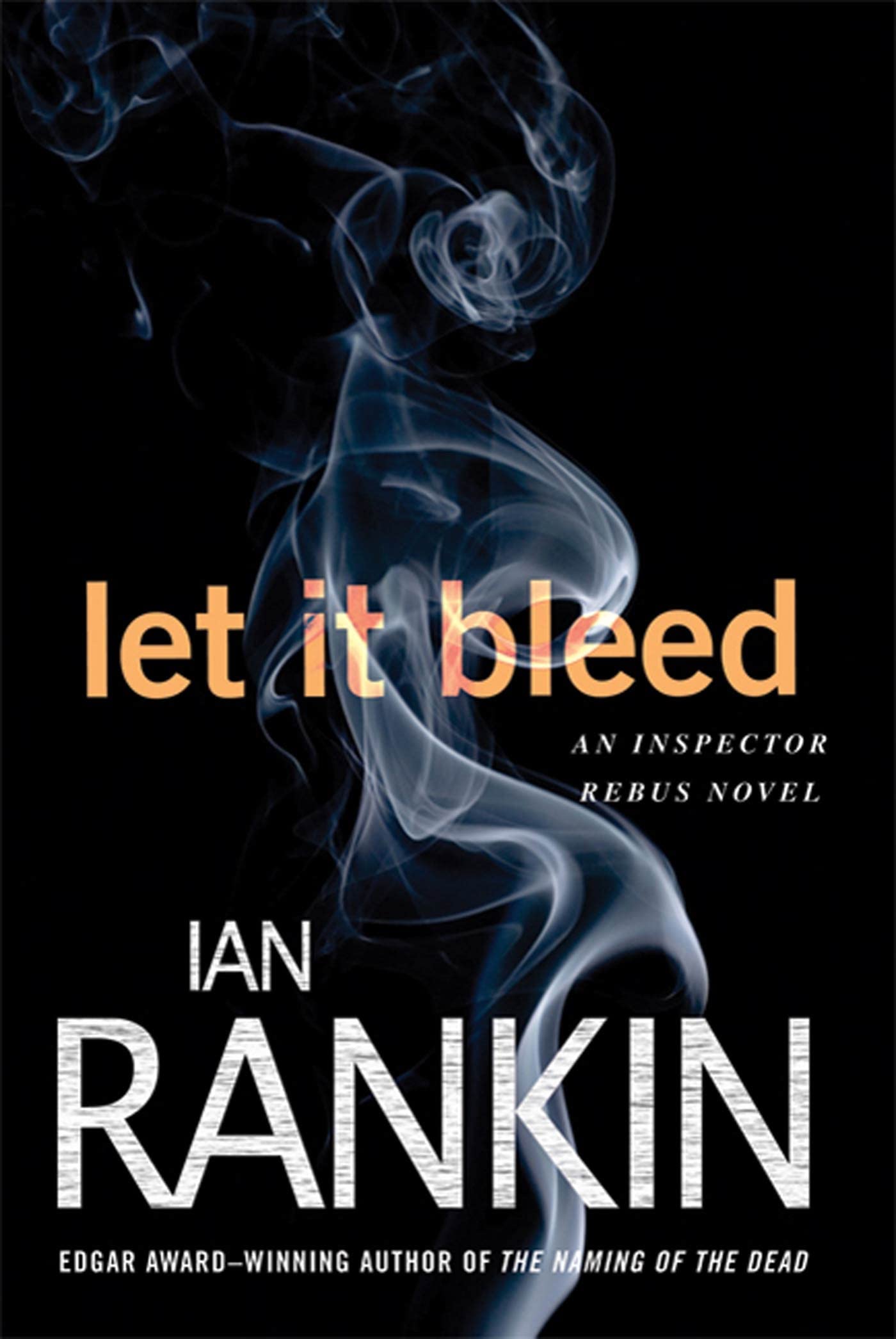 Let It Bleed: An Inspector Rebus Novel (Inspector Rebus Novels) Contemporary literature