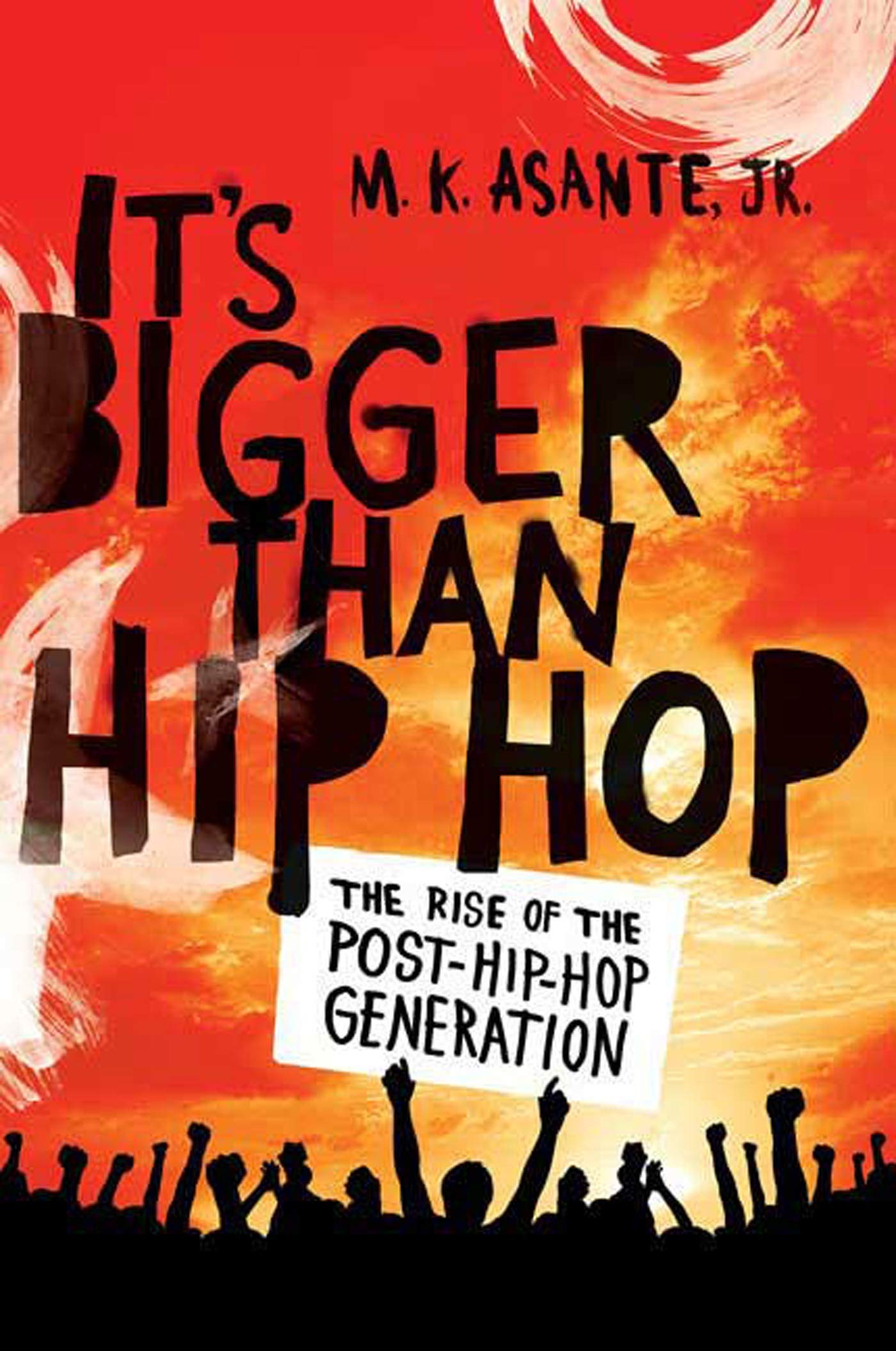 It's Bigger Than Hip Hop: The Rise of the Post-Hip-Hop Generation Law