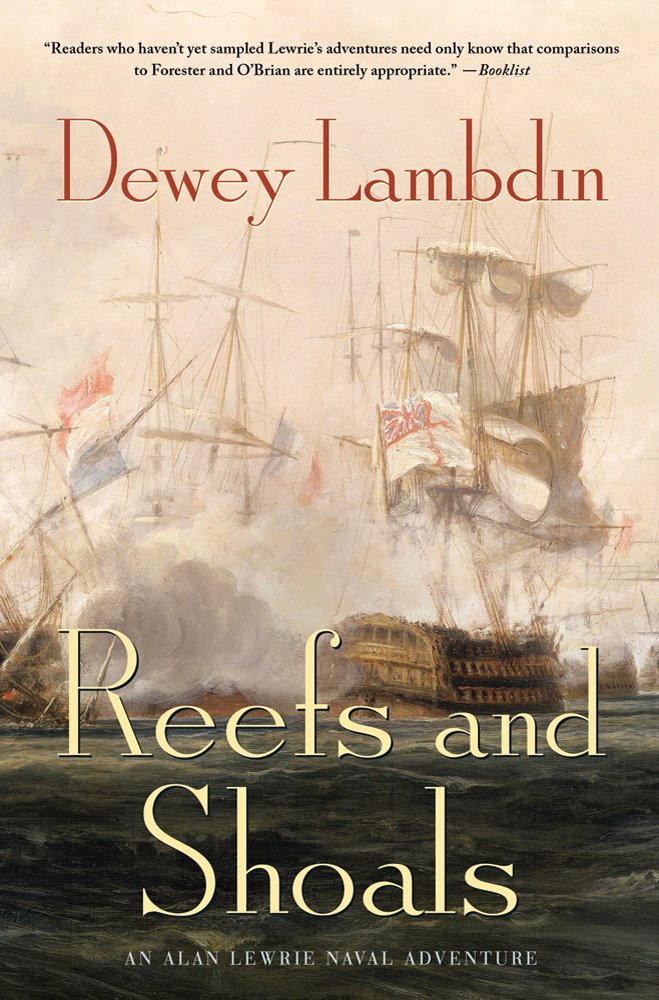 Reefs and Shoals: An Alan Lewrie Naval Adventure book